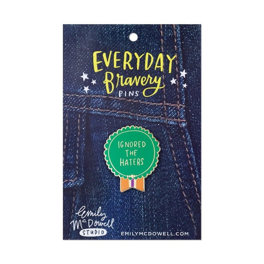 Ignored the Haters Pin